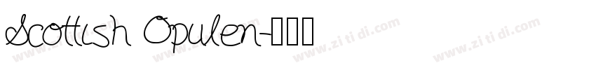 Scottish Opulen字体转换